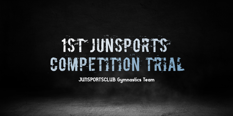 第1回 JunSports® 体操競技部 試技会